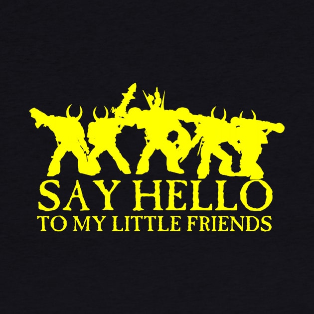 Say Hello to my Little Friends Chaos Gold by SimonBreeze